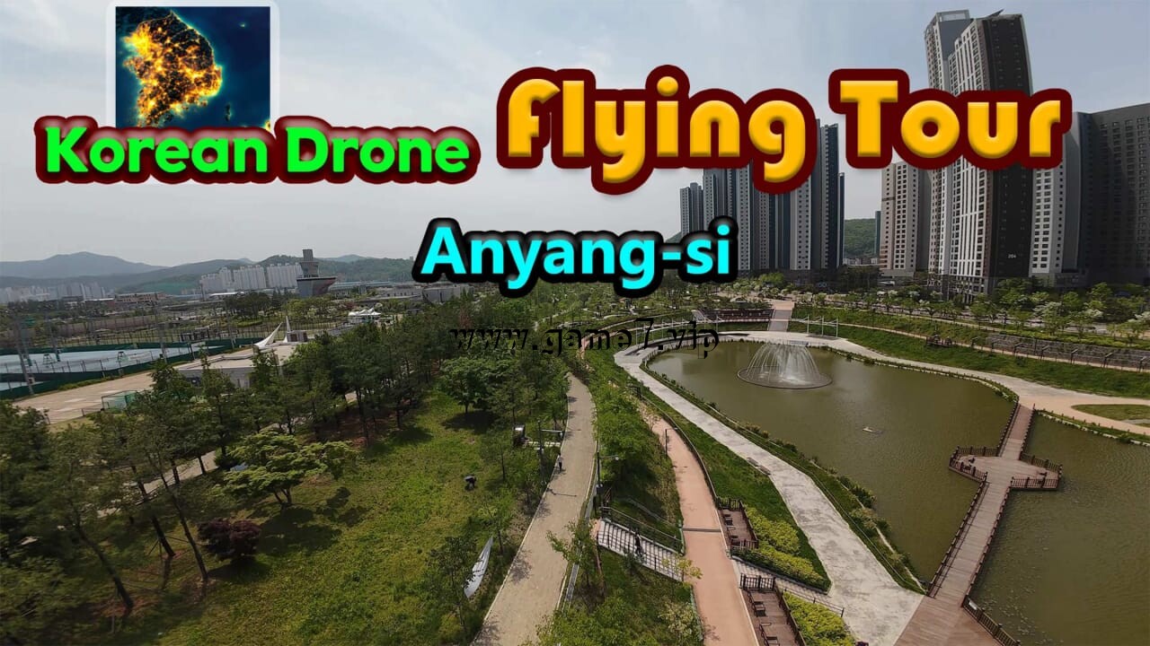 【Switch】韩国无人机飞行游览安养市丨Korean Drone Flying Tour Anyang-si