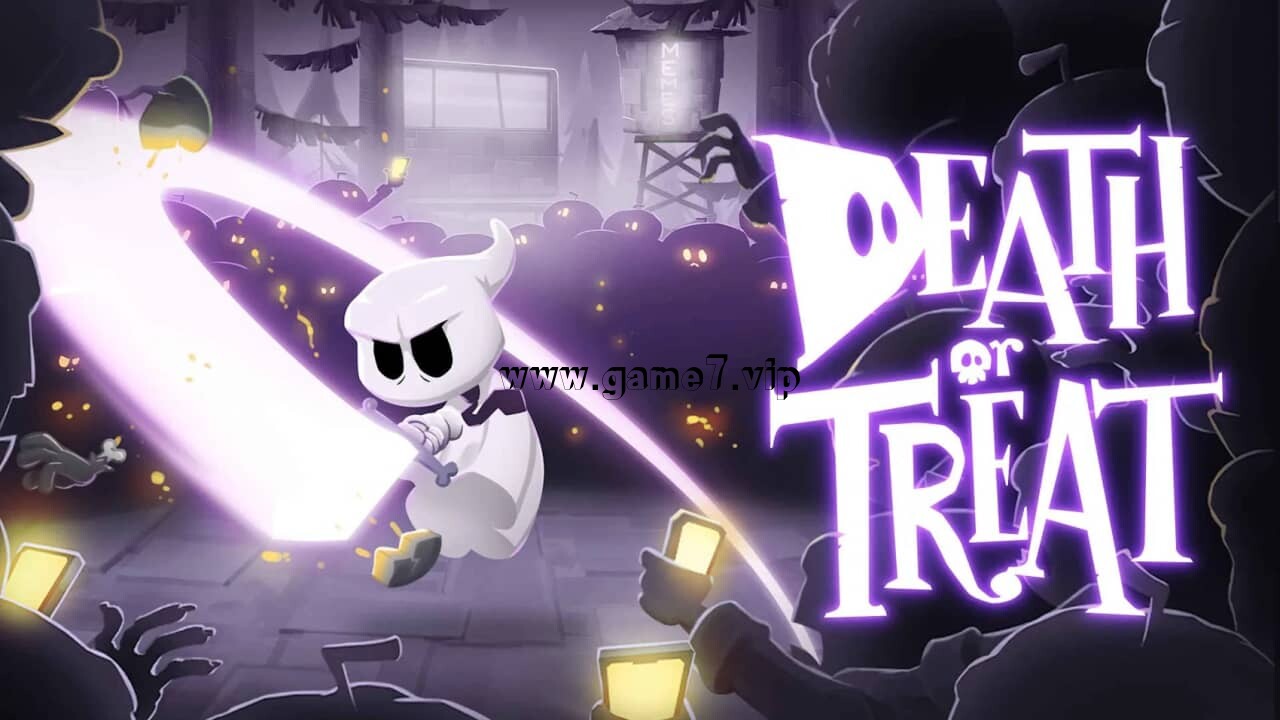 【Switch】不给糖就去死！丨Death or Treat