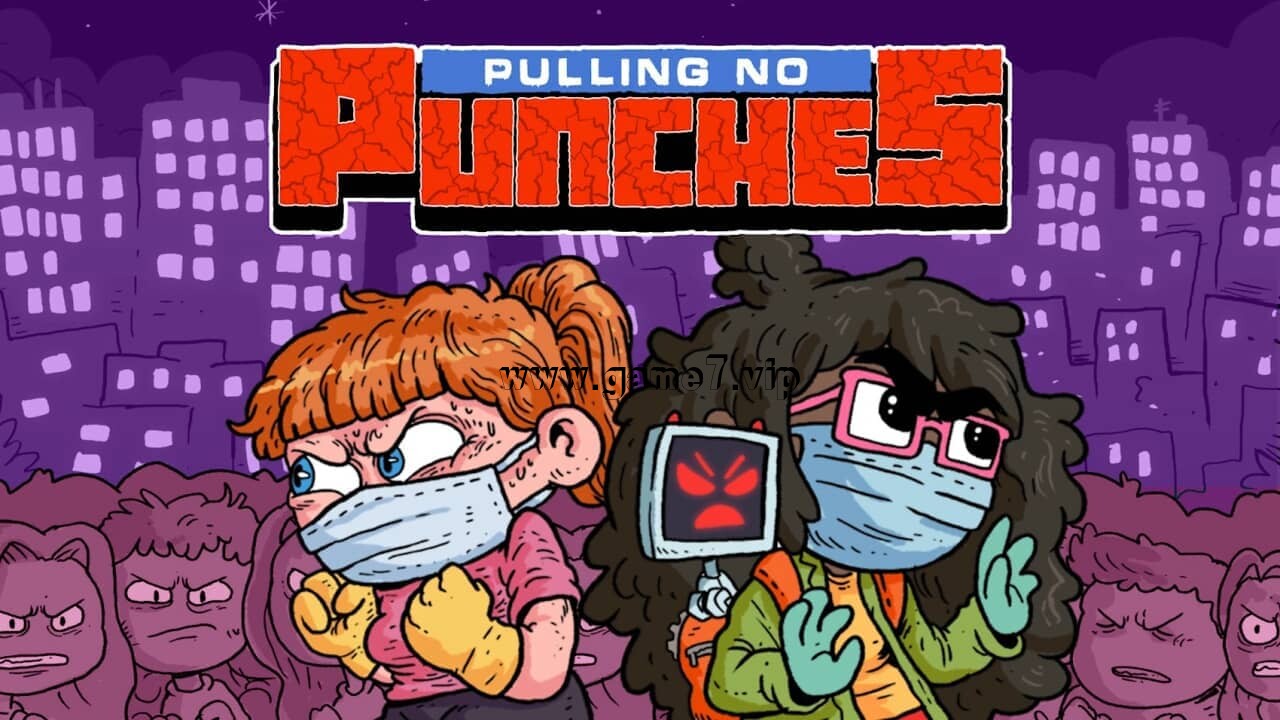 【Switch】毫无保留丨Pulling No Punches