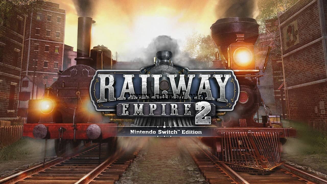 【Switch】铁路帝国2丨Railway Empire 2