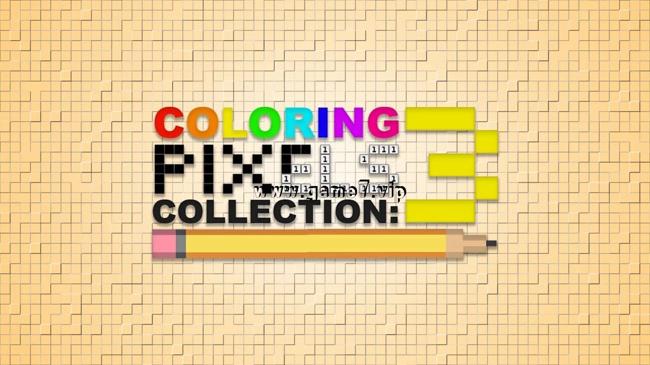 【Switch】着色像素:集合3丨Coloring Pixels: Collection 3