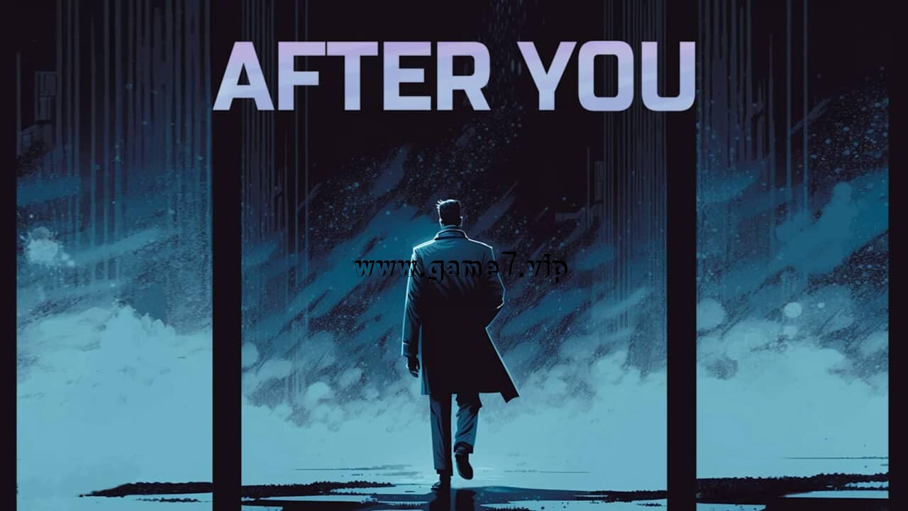 【Switch】在你之后丨After You