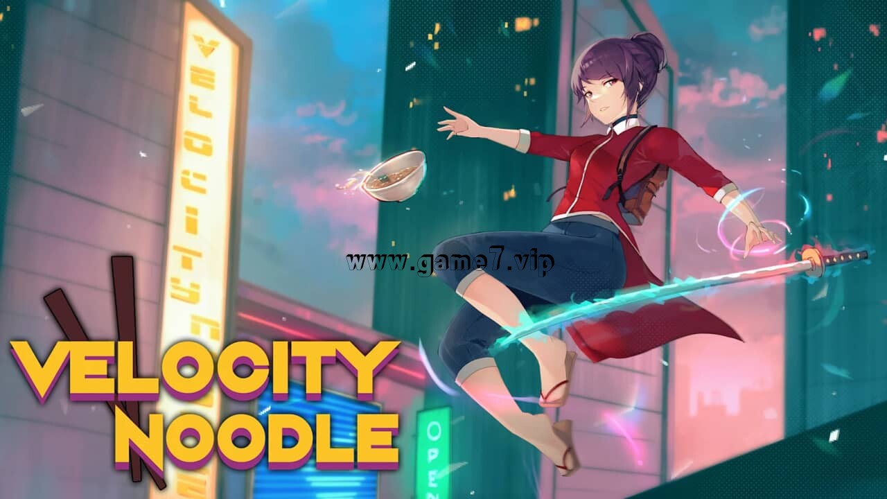 【Switch】急速面条丨Velocity Noodle