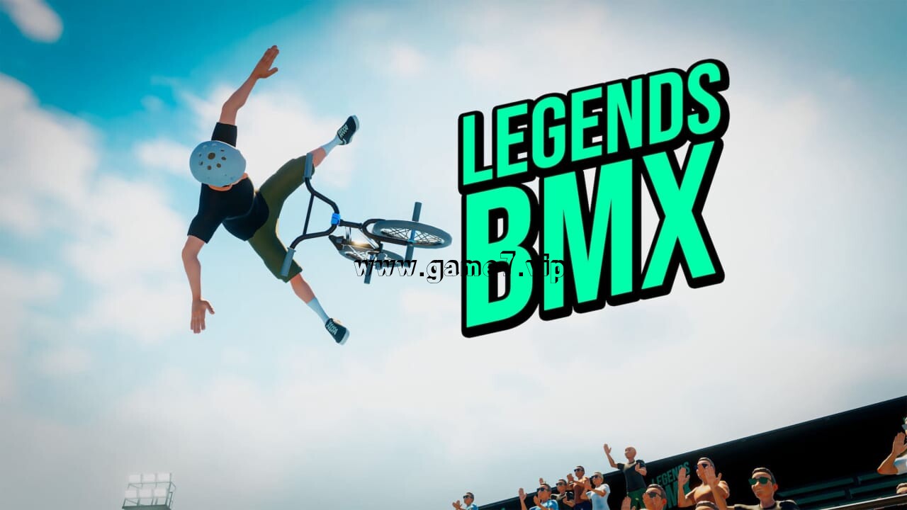 【Switch】传奇小轮车丨Legends BMX