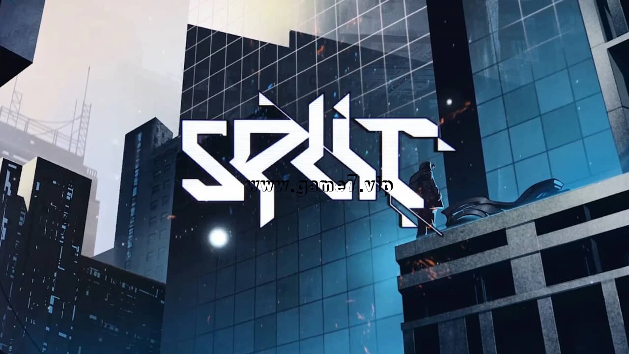 【Switch】分裂丨Split