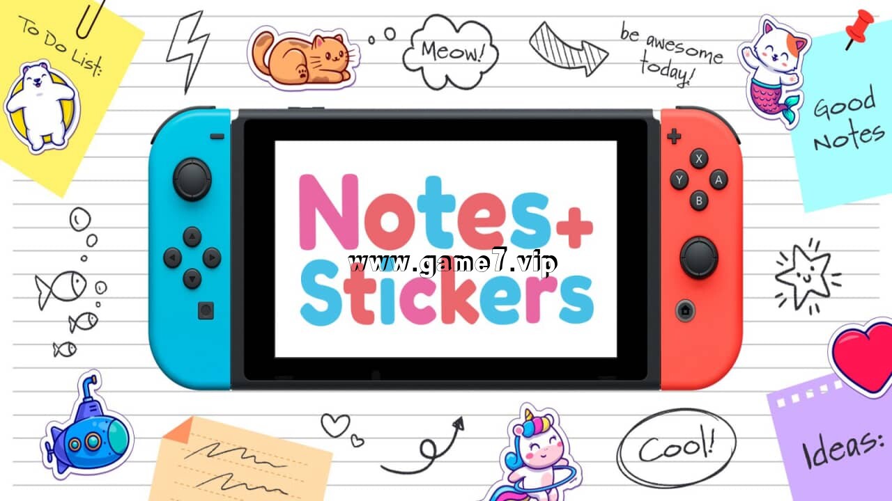 【Switch】笔记+贴纸丨Notes + Stickers