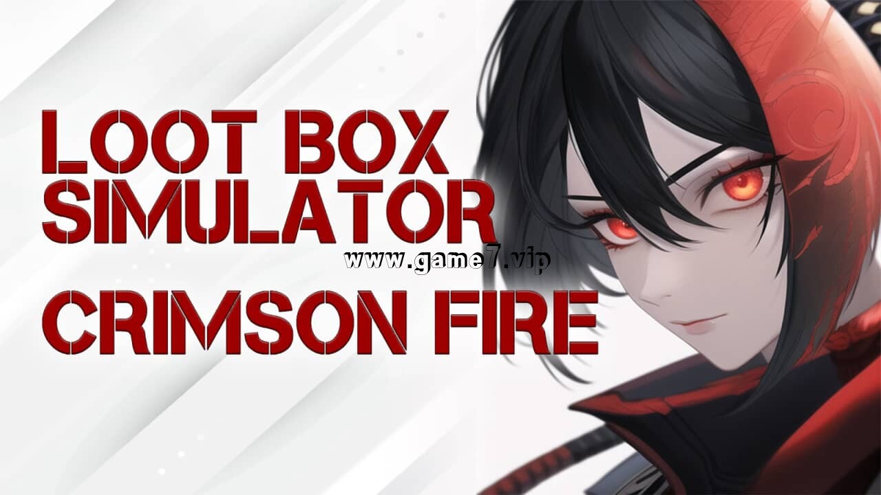 【Switch】劫掠战利品模拟器 深红之火丨Loot Box Simulator – Crimson Fire