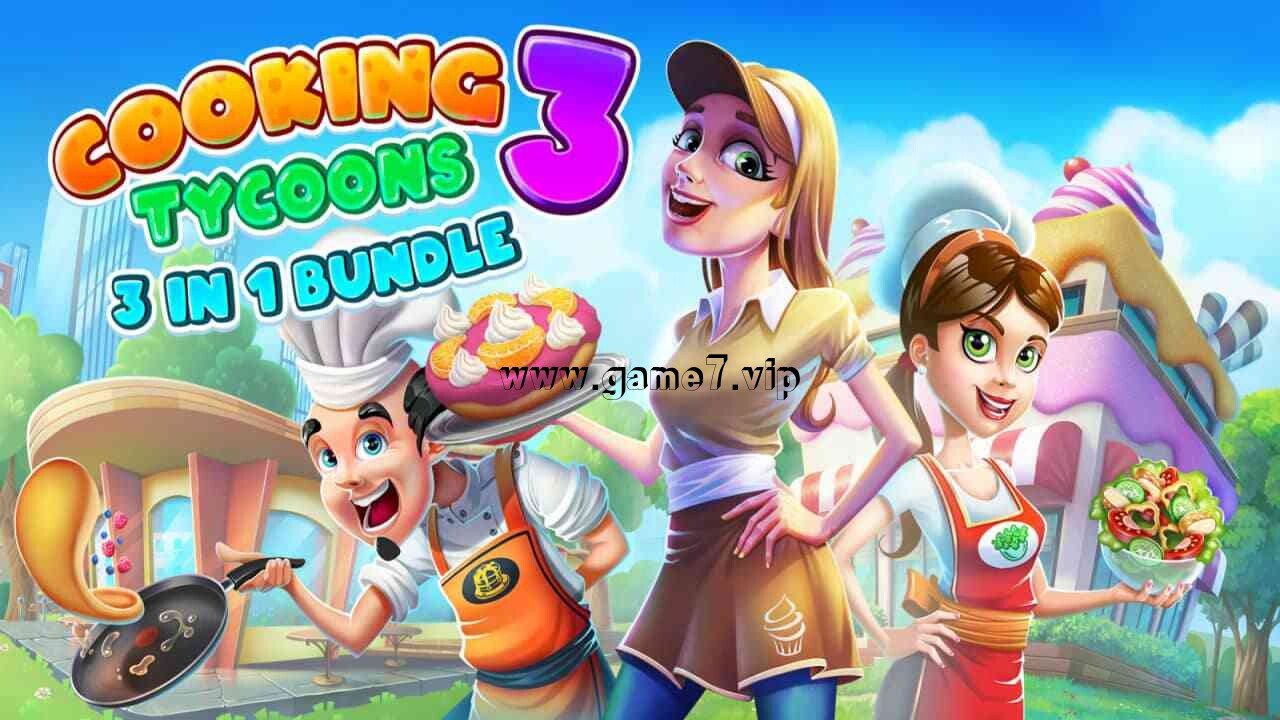 【Switch】烹饪大亨3:3合1丨Cooking Tycoons 3: 3 in 1 Bundle