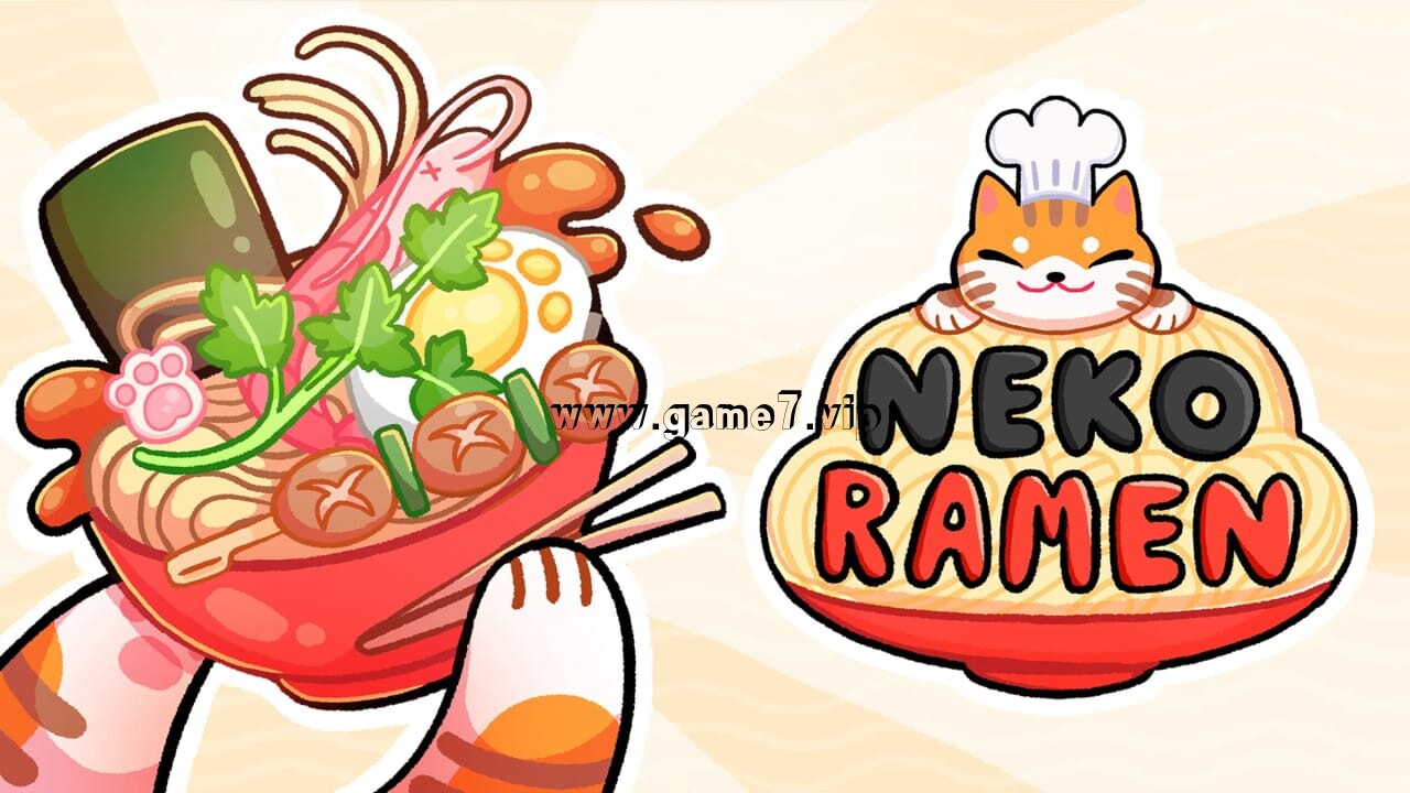 【Switch】猫拉面丨Neko Ramen