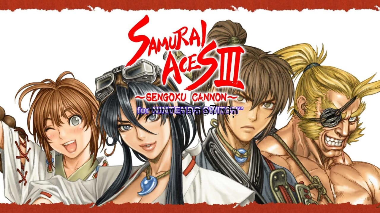 【Switch】战国之刃3：战国加农丨Samurai Aces III: Sengoku Cannon for Nintendo Switch