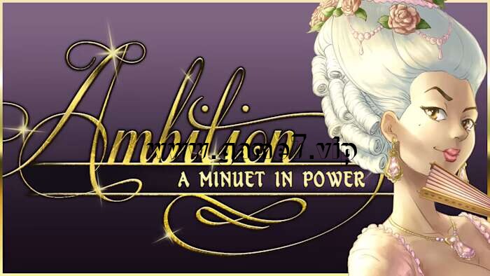 【Switch】野心：权力小步舞丨Ambition A Minuet in Power