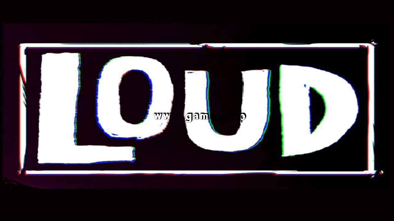 【Switch】恣意摇滚丨LOUD