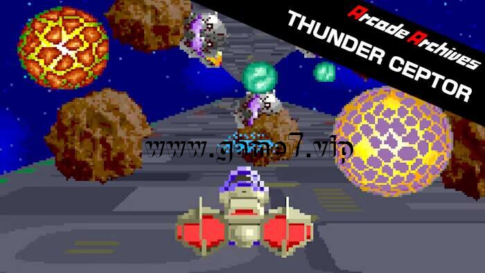 【Switch】街机博物馆：雷霆权杖丨Arcade Archives THUNDER CEPTOR