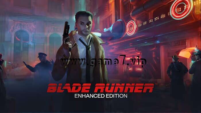【Switch】银翼杀手:增强版丨Blade Runner Enhanced Edition