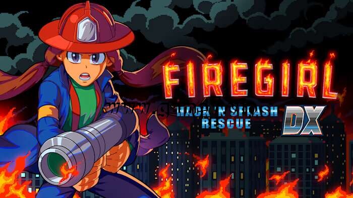 【Switch】消防女孩DX丨Firegirl: Hack ‘n Splash Rescue DX
