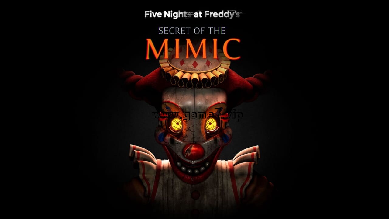 【Switch】玩具熊的五夜后宫：模仿者的秘密丨Five Nights at Freddy’s: Secret of the Mimic
