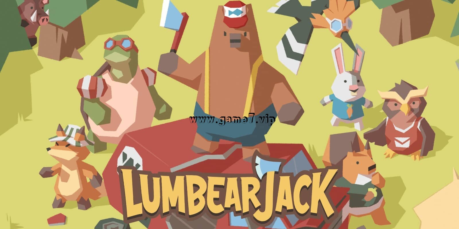 【Switch】鲁姆熊杰克丨LumbearJack
