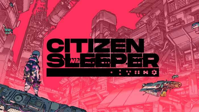 【Switch】公民沉睡者丨Citizen Sleeper