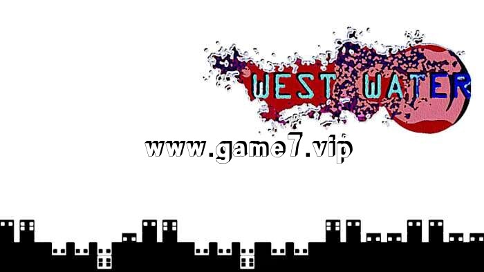 【Switch】西水丨West Water