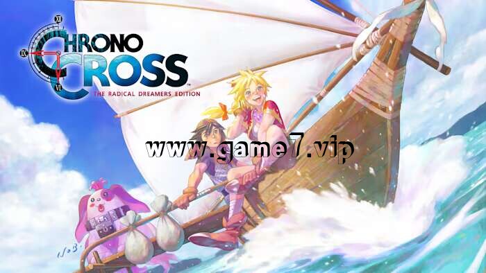 【Switch】穿越时空：激进梦想家版丨CHRONO CROSS THE RADICAL DREAMERS EDITION