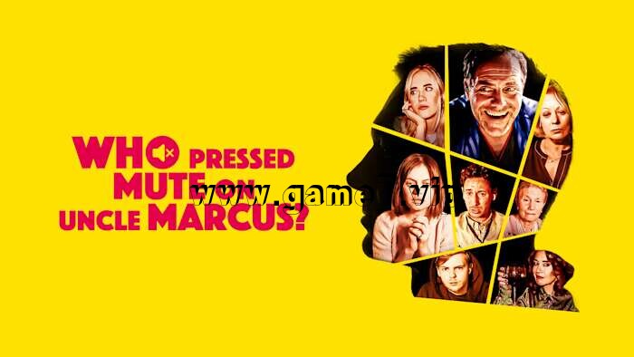 【Switch】谁闭了马克斯叔叔的麦 Who Pressed Mute on Uncle Marcus